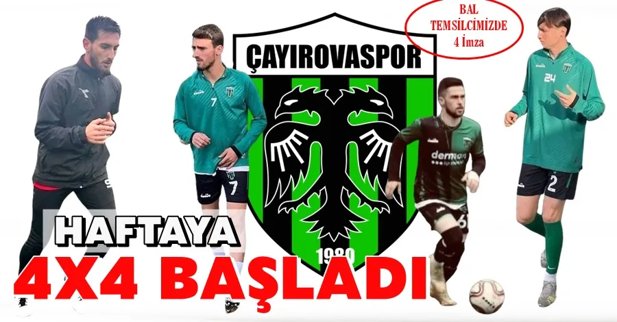 Çayırovaspor Haftaya 4X4 Başladı