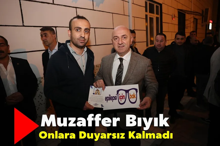 Muzaffer Bıyık Onlara Duyarsız Kalmadı