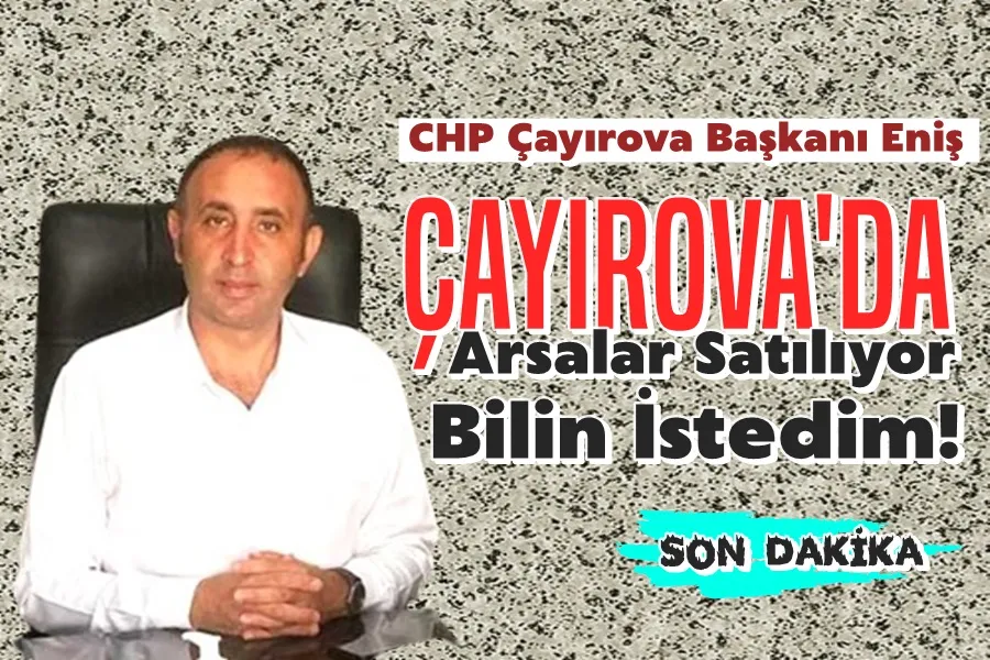 Binali Eniş: Çayırova