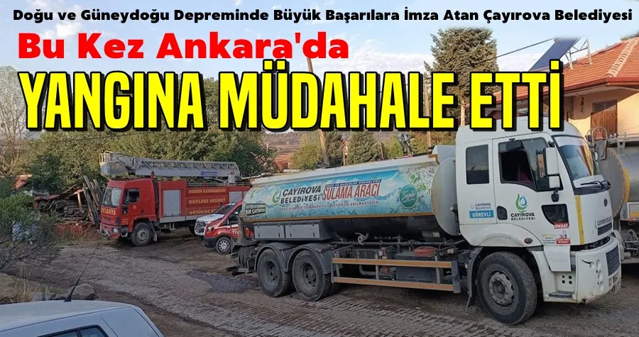 Çayırova Belediyesi’nden yangınla mücadeleye destek