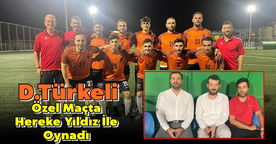 Darıca Türkelispor Hazırlık Maçı Oynadı