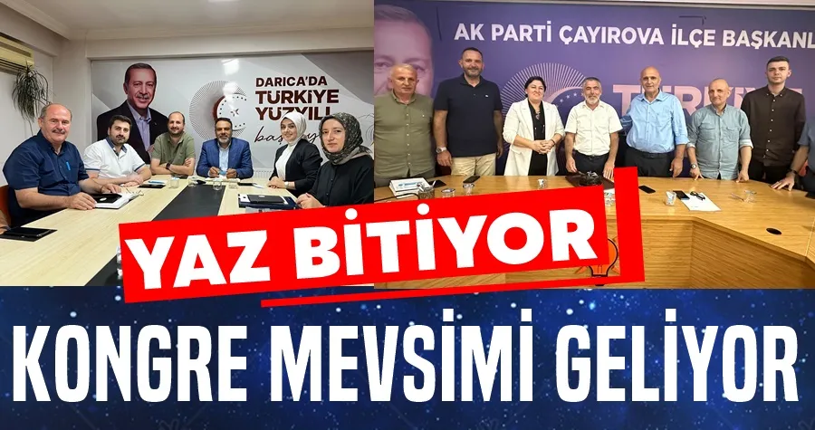 Yaz Bitiyor Kongre Mevsimi Geliyor