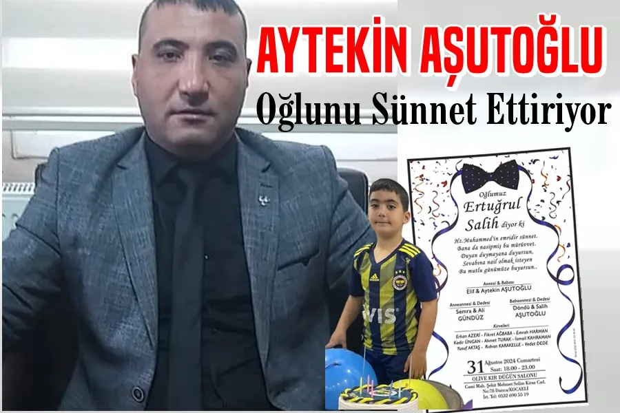 Aytekin Aşutoğlu Oğlunu Sünnet Ettiriyor