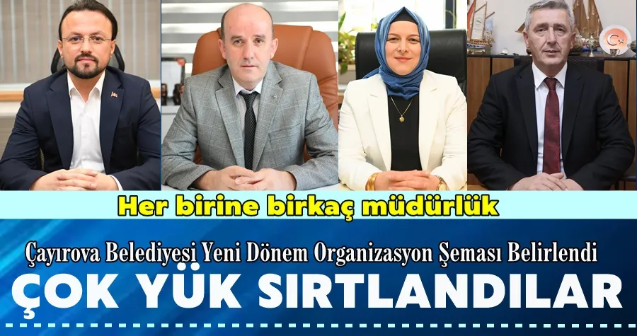 Çayırova Belediyesi Yeni Dönem Organizasyon Şeması Belirlendi