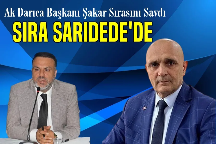 Ak Darıca Sırasını Savdı, Sıra Sarıdede