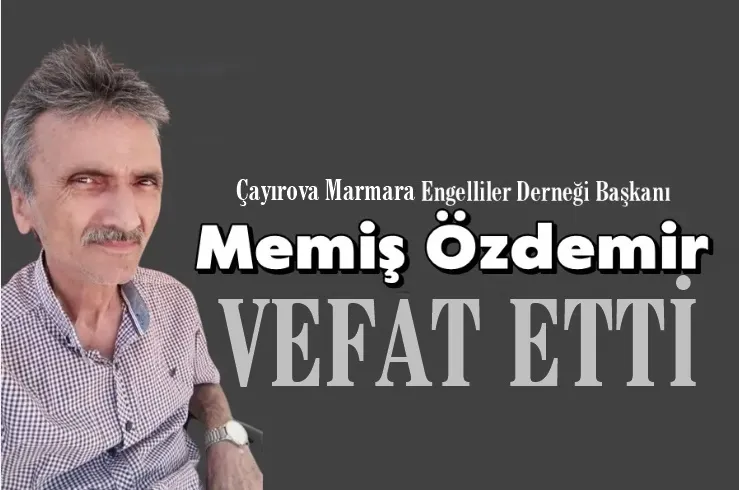 Özdemir Vefat Etti