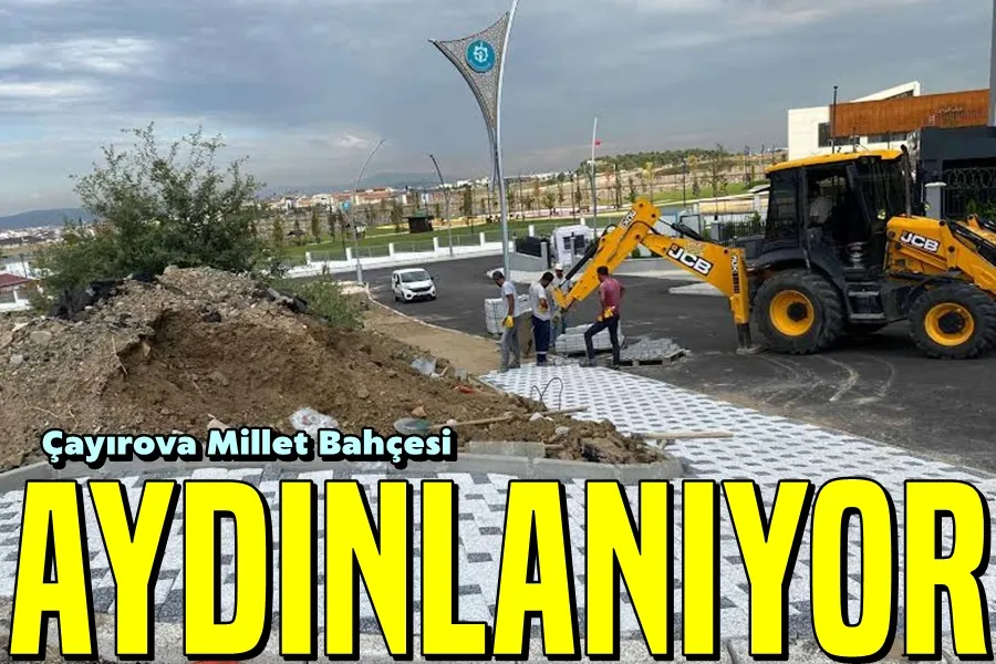 Çayırova Millet Bahçesine çevre yolu ve aydınlatma