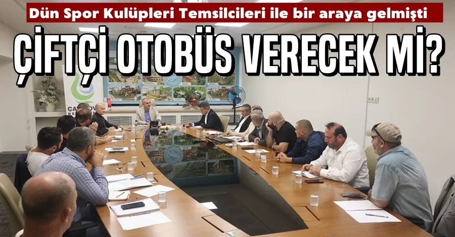 Çiftçi Otobüs Verecek mi?