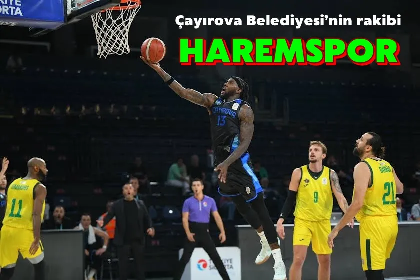 Çayırova Belediyesi’nin rakibi Haremspor