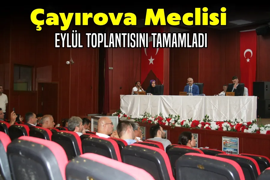 Çayırova Meclisi Eylül Oturumunu Tamamladı