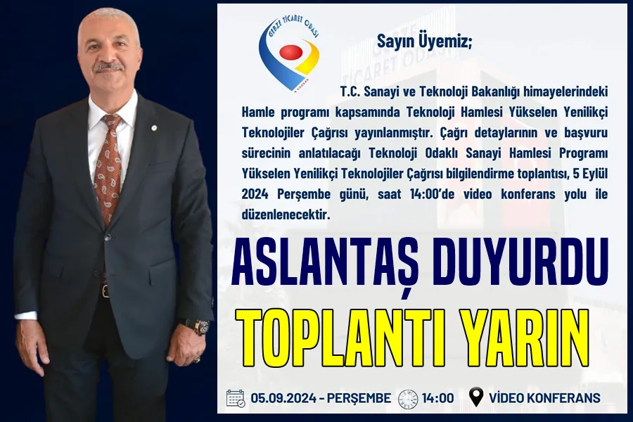 Aslantaş Duyurdu... Toplantı Yarın