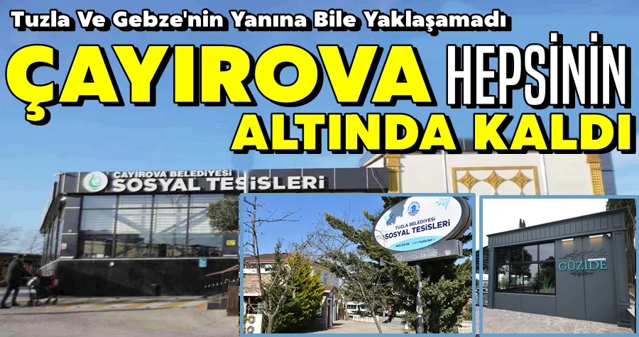 Çayırova Sosyal Tesisler, Gebze ve Tuzla