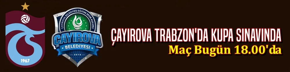 Çayırova Trabzon