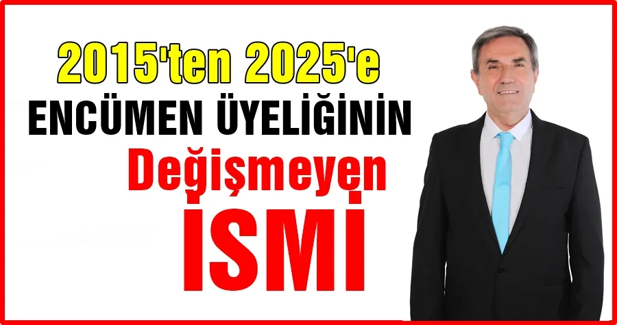 Tunalı Encümenin değişilmez ismi!