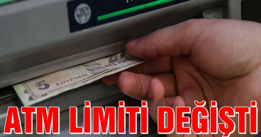 ATM Limiti Değişti!