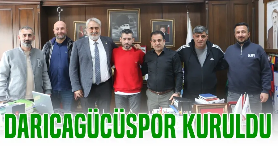 DARICAGÜCÜSPOR KURULDU