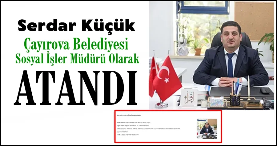 Serdar Küçük Çalıştığı Birime Müdür Oldu