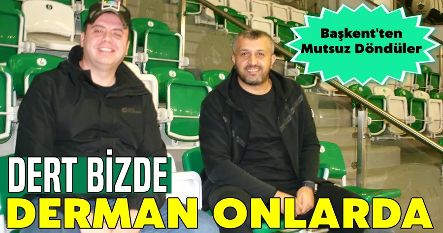 Dert Bizde Derman Onlarda