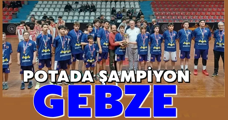 Potada Şampiyon Gebze