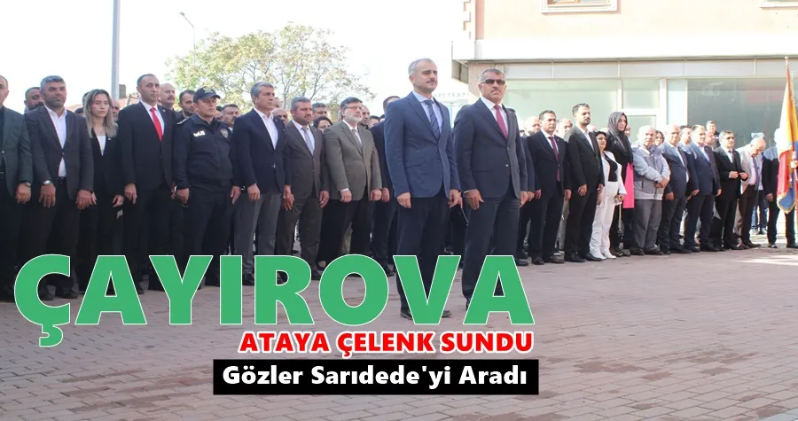 Çayırova Ataya Çelenk Sundu