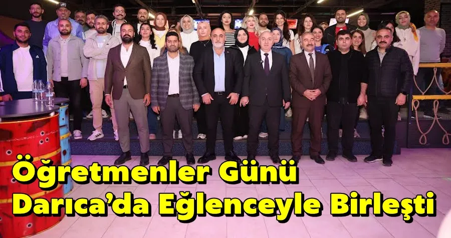 Öğretmenler Günü Darıca’da Eğlenceyle Birleşti