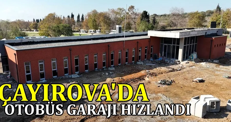 Çayırova otobüs garajında tam yol ileri