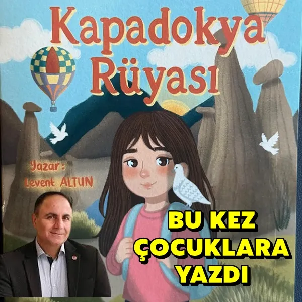 Levent Altun Bu Kez Çocuklara Yazdı