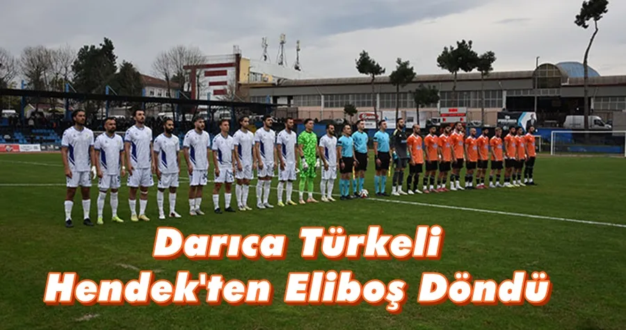 Darıca Türkeli Hendek