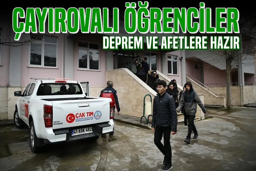 Çayırovalı Öğrenciler Deprem ve Afetlere Hazır