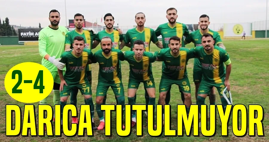 Darıca Tutulmuyor....2-4