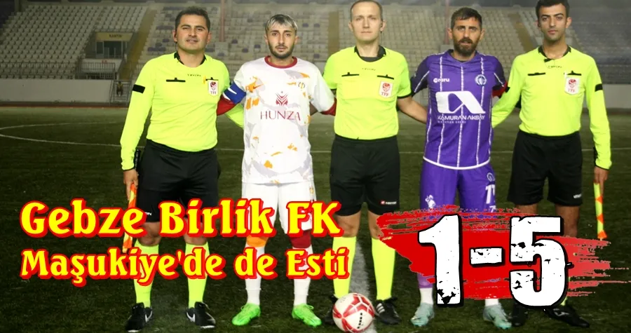 Gebze Birlik FK Maşukiye