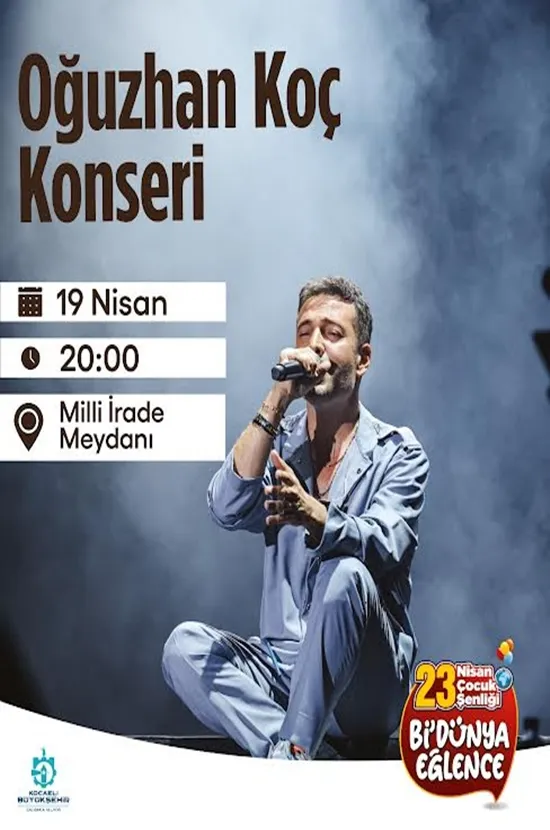 Oğuzhan Koç’tan 23 Nisan konseri