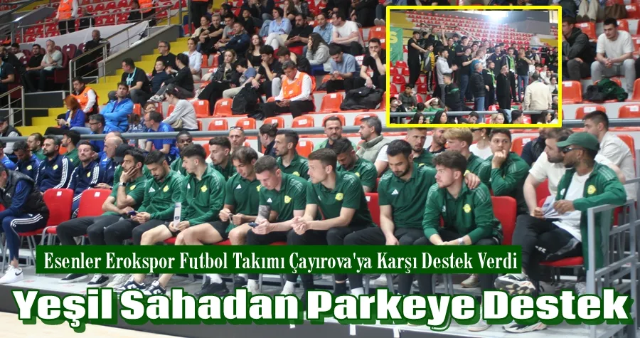 Yeşil Sahadan Parkeye Destek