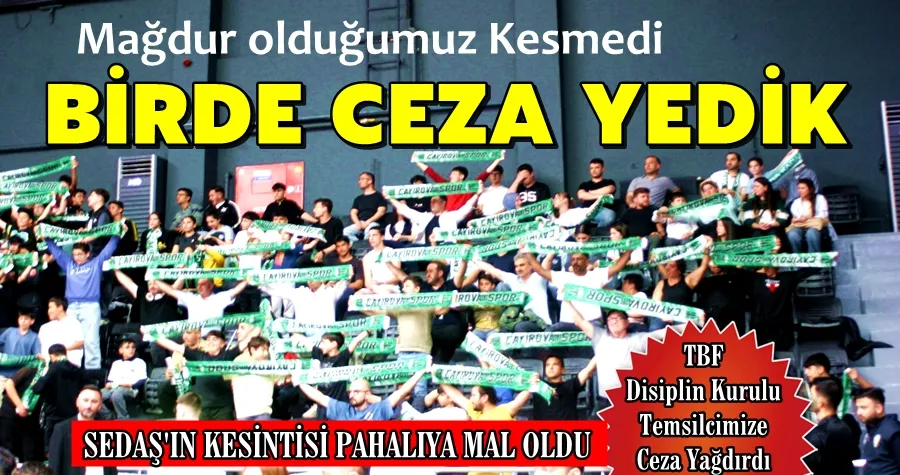 Hem Mağdur Olduk, Hem Ceza Yedik
