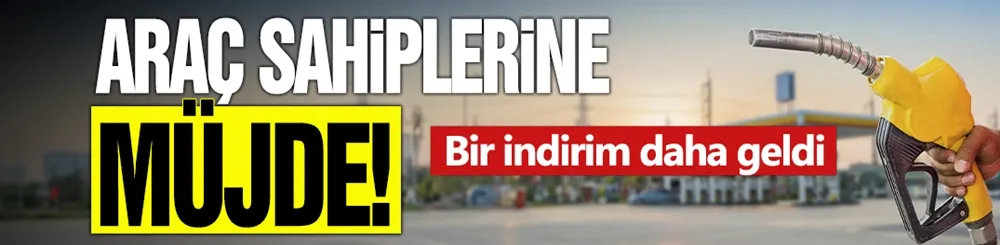 Araç sahiplerine müjde! Bir indirim daha geldi