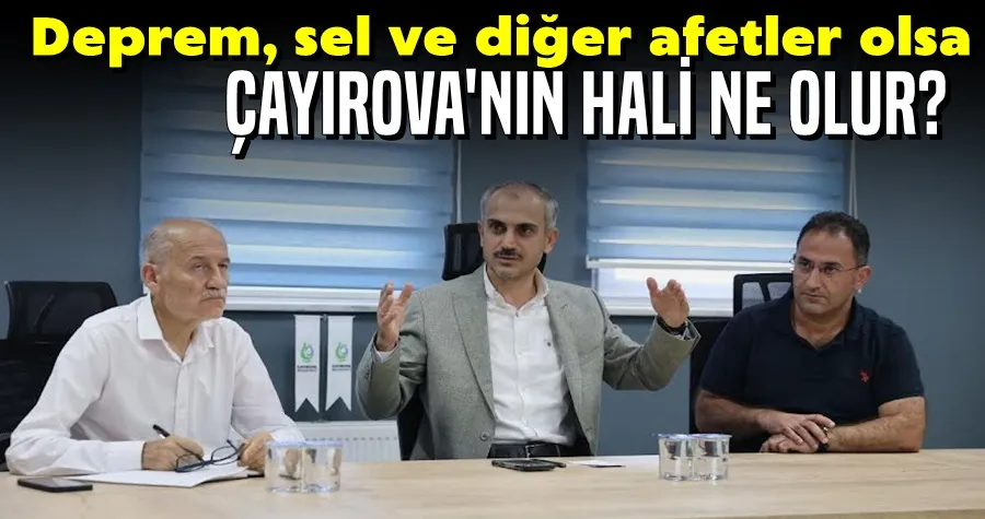 Afet Olsa Çayırova