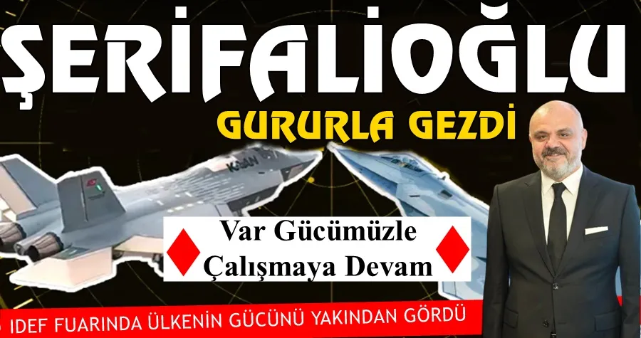 Şerifalioğlu Gururla Gezdi