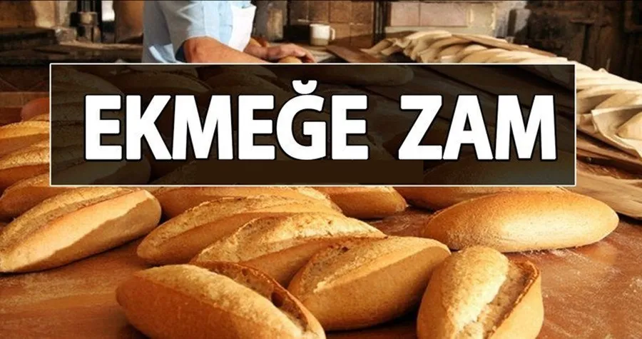 Ekmeğe zam geldi! 
