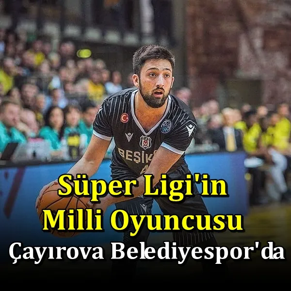 Süper Ligin Milli Oyuncusu Çayırova
