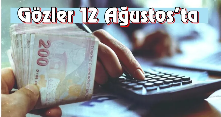 Gözler 12 Ağustos