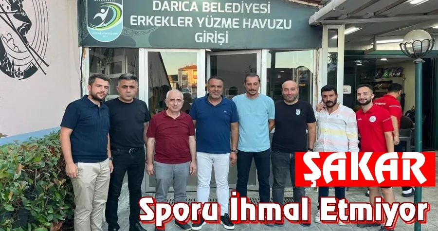 Şakar Sporu İhmal Etmiyor