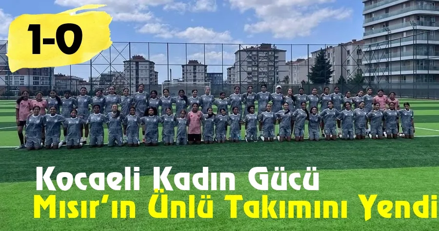 Kocaeli Kadın Gücü, Mısır Temsilcisine Acımadı 1-0