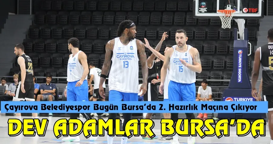 Dev Adamlar Bursa