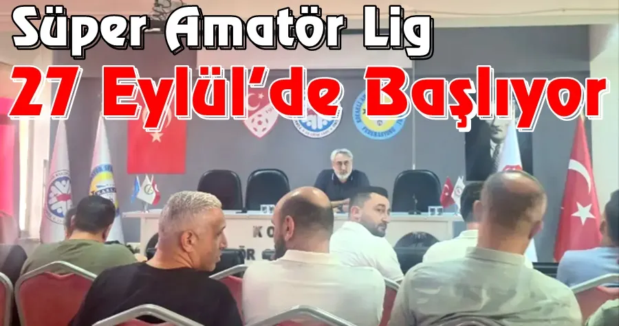 Süper Amatör Lig 27 Eylül