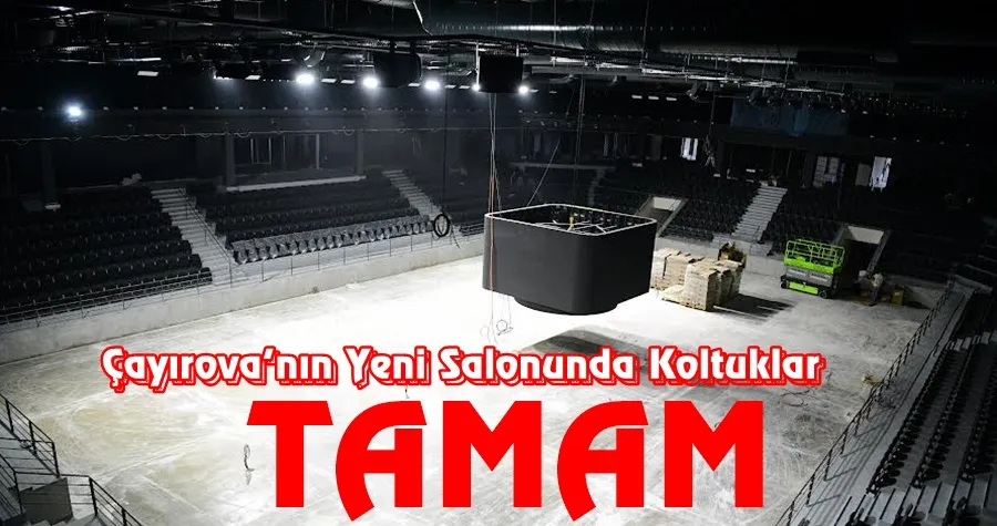 Çayırova’nın yeni spor salonunda koltuk montajı tamam