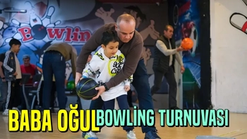 Baba-oğul bowling turnuvası